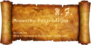 Moseszku Feliciána névjegykártya